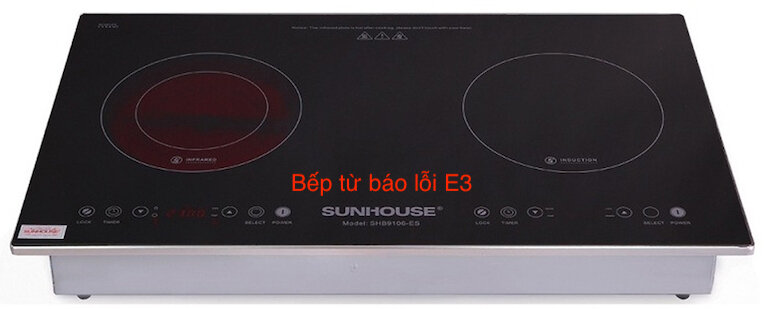 Lỗi E3 bếp từ