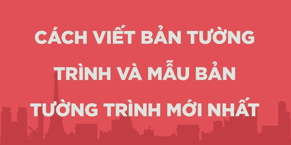 Cách viết bản tường trình cấp 2